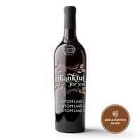 Thanksgiving Thankful for You Custom Etched Wine