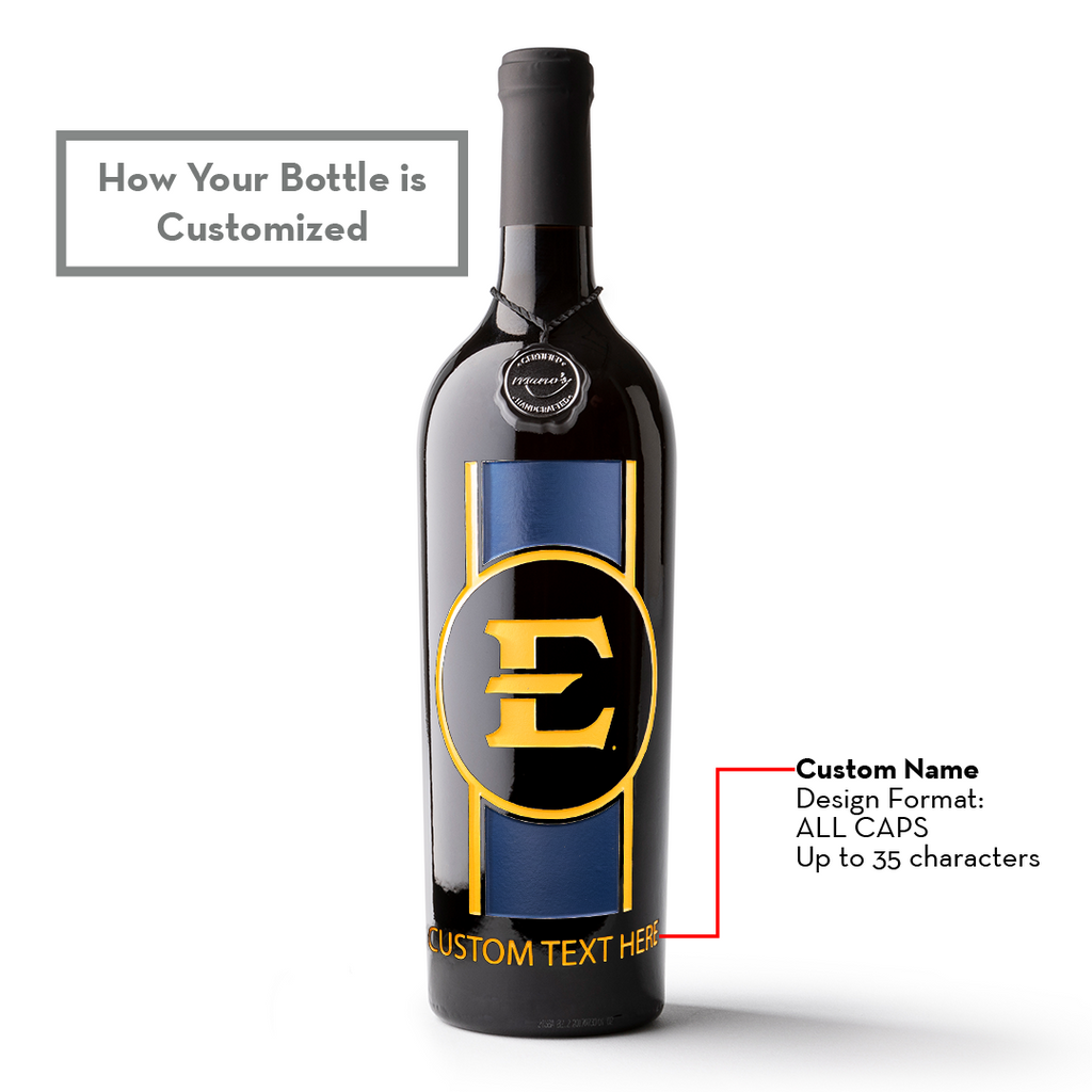 Add a name to the East Tennessee State University etched wine bottle from Mano's Wine