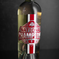 Sauvignon blanc wine bottle with screen printed label of Ohio State University 2024 National Champions design