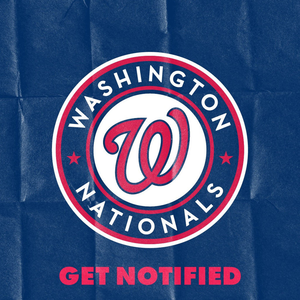 Washington Nationals™ Get Notified