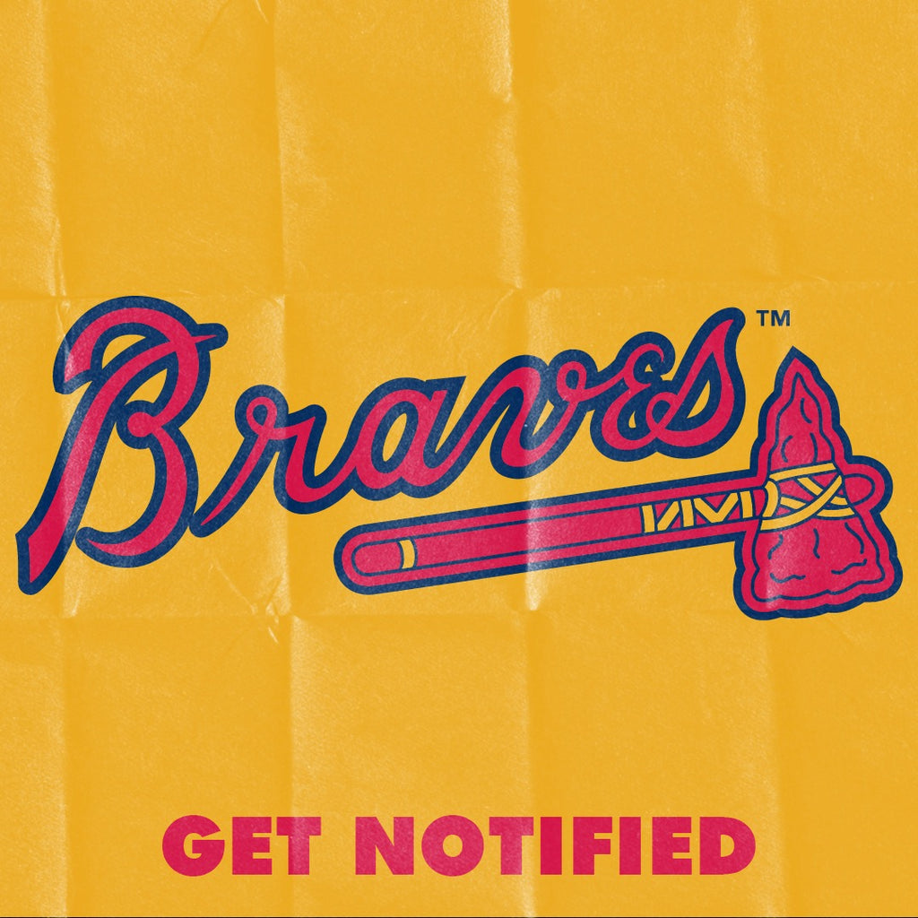 Atlanta Braves™ Get Notified