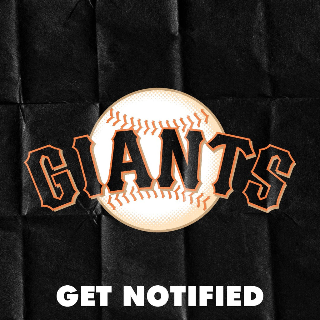 San Francisco Giants™ Get Notified