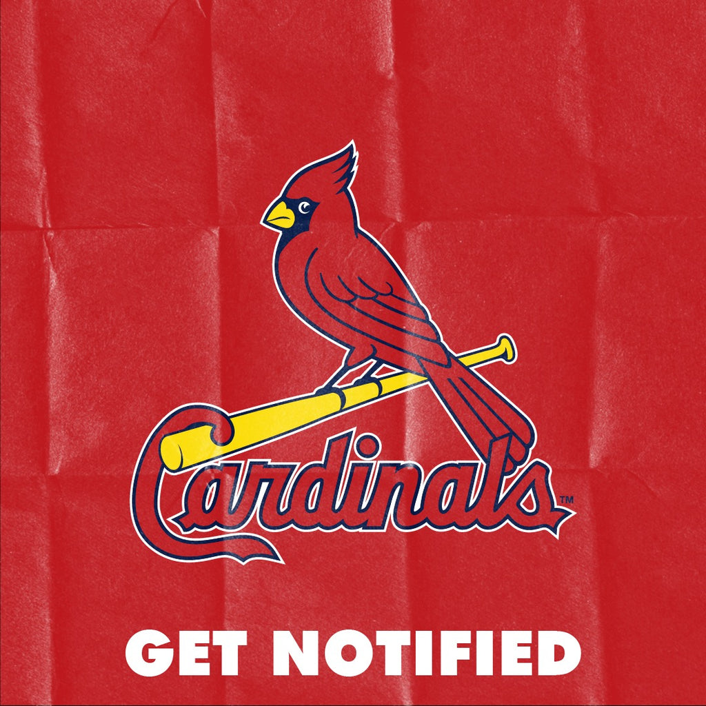 St. Louis Cardinals™ Get Notified