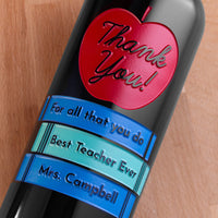 Custom Teacher Appreciation Etched Wine Bottle