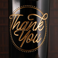 Custom Thank You Message Etched Wine