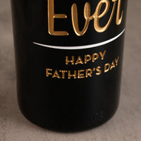 Best Dad Ever Etched Wine