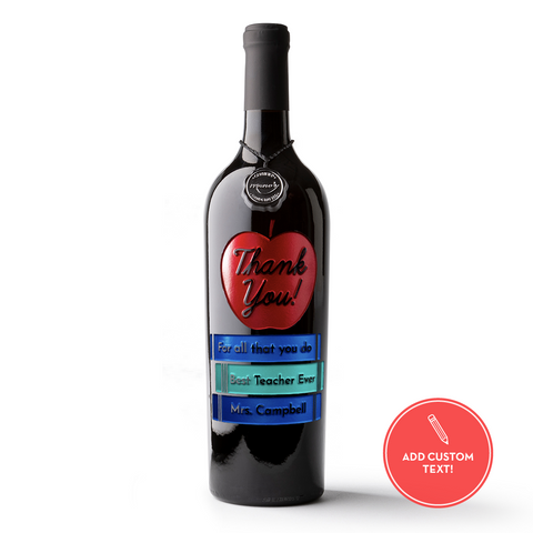 Custom Teacher Appreciation Etched Wine Bottle