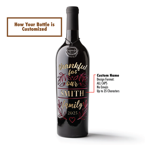 Thankful For Our Family Custom Etched Wine