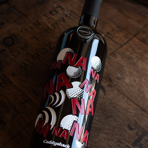 Caddyshack Na Na Na Etched Wine