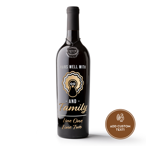 Pairs Well With Turkey Custom Etched Wine