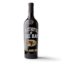 49ers Faithful To The Bay Custom Name Etched Wine