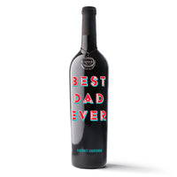 Best Dad Ever Cabernet Sauvignon