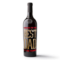Cheers to the Best Dad Etched Wine