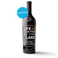 Life is Better at the Lake Custom Etched Wine