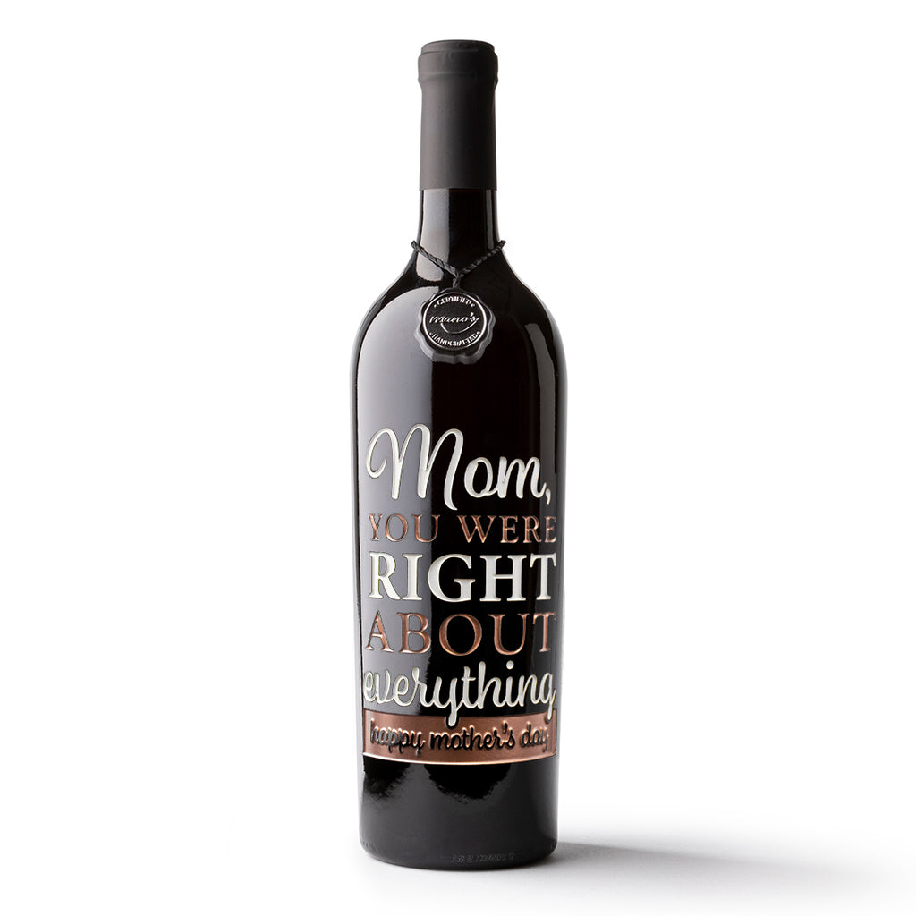 Mom, You Were Right Etched Wine