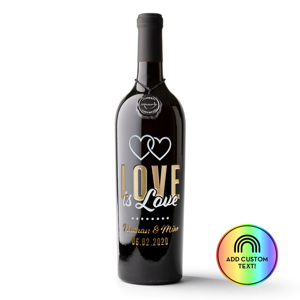 Love is Love Custom Etched Wine