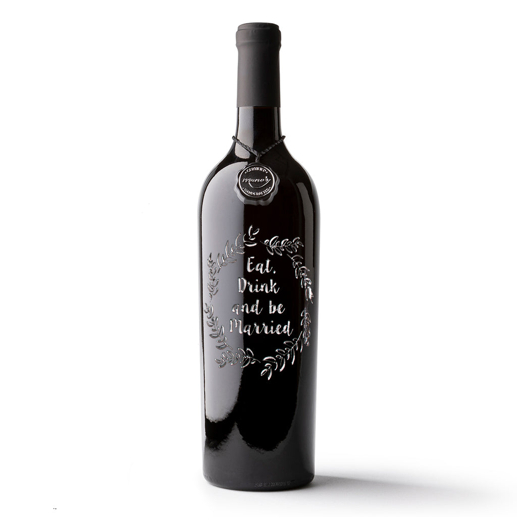 Eat Drink Be Married Etched Wine Bottle