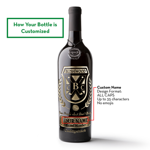 Caddyshack Custom Member Etched Wine